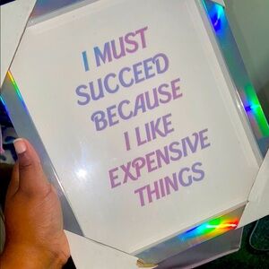 Motivational Wall Art with Holographic Frame